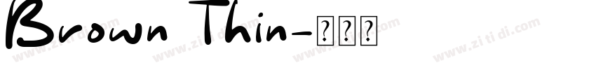Brown Thin字体转换